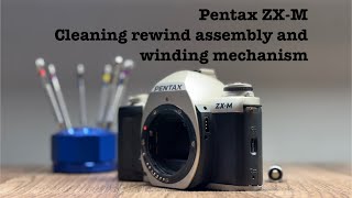 Pentax ZXM  Cleaning rewind assembly and winding mechanism [upl. by Nivram619]