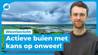 Weerbericht regionaal stevige buien met kans op onweer [upl. by Aihseyk]