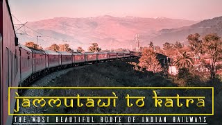 Journey From Jammu to Katra In Sarvodaya Express  A Journey With Amazing Visuals  Indian Railways [upl. by Schlenger]