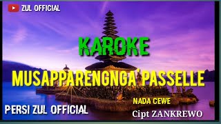 MUSAPPARENGA PASSELLE KAROKE CIPT ZANKREWO PERSI ZUL OFFICIAL [upl. by Htor]