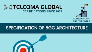 Specifications of 5GC architecture [upl. by Mercy990]