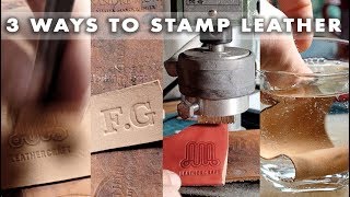 Stamping leather 3 ways  leather craft tutorial [upl. by Darce853]