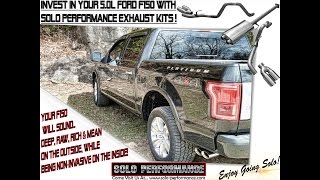 FORD 50L F150 2015 WITH SOLO PERFORMANCE EXHAUST KITS VIDEO [upl. by Oicnoel]