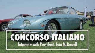 Concorso Italiano President Tom McDowell [upl. by Ellehcer252]