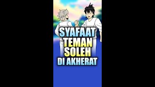 Syafaat Sahabat  Teman yang Soleh [upl. by Hammer]