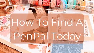 How To Find A PenPal Today [upl. by Nylsirk]