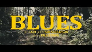 A2H  Blues Clip Officiel [upl. by Etat]