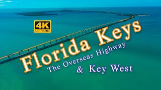 The Florida Keys The Overseas Highway amp Key West [upl. by Conn]