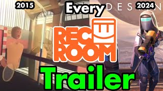 Every Rec Room Trailer Ever 2015  2024 [upl. by Mars]