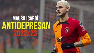 Mauro İcardi Antidepresan 202223  HD icardi galatasaray aşkınolayım edit [upl. by Eiboj]