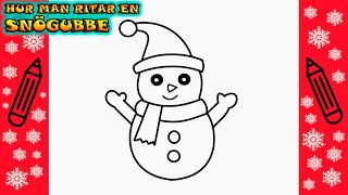 ⛄️ JULTECKNINGAR  Hur man ritar en SNÖGUBBE  Rita Det Själv  Lär dig att rita enkelt [upl. by Colley]