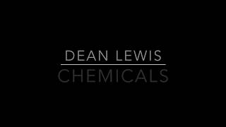 Dean Lewis  Chemicals Lyrics [upl. by Aiset254]