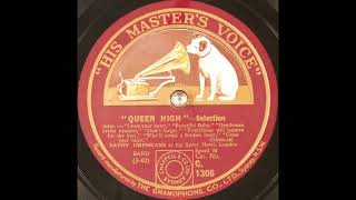 Savoy Orpheans  quotQueen Highquot selection 1927 [upl. by Elleirua456]