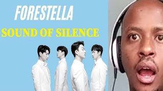 FORESTELLA 포레스텔라  quotThe Sound of Silencequot  REACTION [upl. by Eirena]