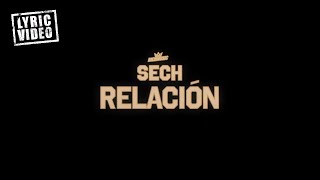 Sech  Relación Lyric Video [upl. by Oneg262]