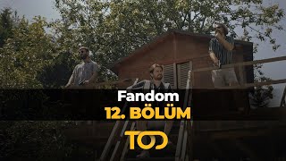 Fandom 12 Bölüm [upl. by Juster]