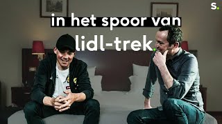 In het spoor van LidlTrek quotPas toen Mathieu ging zitten had ik vertrouwenquot [upl. by Dalli]