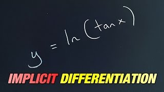 How to differentiate lntanx using implicit differentiation quick method [upl. by Akselaw]