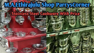 MAEthirajulu Naidu Shop Tour Stainless Steel Cookware Parrys Corner Chennai [upl. by Jeritah663]