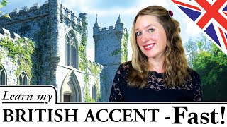 Learn British Accent FAST  British Accent in 10 Minutes  Advanced Level [upl. by Neall]