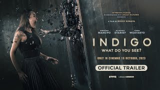 Official Trailer Indigo  Di Bioskop 19 Oktober 2023 [upl. by Omixam]