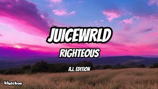 Juice WRLD  Righteous Remix [upl. by Seabrook]