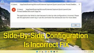 Windows 11  How To Fix The Application Has Failed to Start Because Its SidebySide Configuration [upl. by Cassius192]