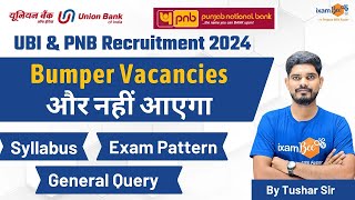 Union Bank Recruitment 2024  PNB SO Recruitment 2024  Syllabus Vacancy and Exam Pattern [upl. by Whallon]