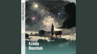 Kizomba Menoridade [upl. by Nnyltiac]