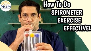 HOW TO DO SPIROMETER EXERCISE EFFECTIVELY  mgmorthocare  asthma [upl. by Ydnak965]