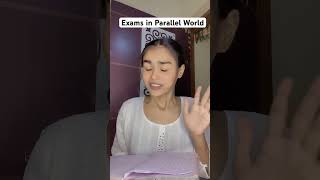 Exams in Parallel World 😜🤣  Anshumahto  shorts anshumahto [upl. by Boiney195]