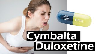 Cymbalta  Duloxetine  Cymbalta side effects [upl. by Eelyab]