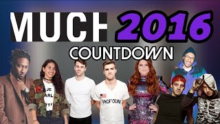 All the Songs from the 2016 MuchMusic Countdown [upl. by Oicirbaf]