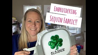 How To Embroider Sequin Flip Fabric [upl. by Filippa125]