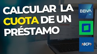 Como calcular la cuota de un préstamo  Tabla de amortización  PERU [upl. by Swenson83]