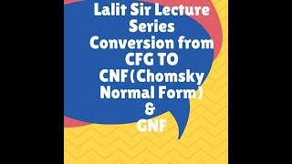 CFG to CNF amp CFG to GNF conversion [upl. by Brawner671]