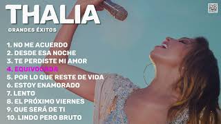 Thalia  Grandes Exitos 2023 Best Of [upl. by Aicilif]