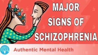 4 MAJOR Signs Of Schizophrenia [upl. by Icyak101]