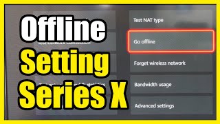 How to Easily Go Offline amp Play Games on Xbox Series X Settings Tutorial [upl. by Russom458]