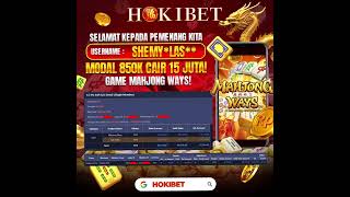 Modal 850k Cair 15 Juta Main Game Mahjong Ways di Hokibet 🀄️🐉 [upl. by Clynes]