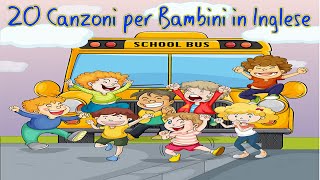 20 Canzoni per bambini in inglese [upl. by Yraunaj566]