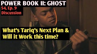 POWER BOOK II GHOST S4 WHAT IS TARIQS NEXT PLAN [upl. by Annoyk]