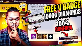 Free V Badge And 10000 Diamonds Redeem Code 🥳 [upl. by Karole]