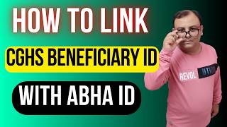 HOW TO LINK CGHS BENEFICIARY ID WITH ABHA ID  HOW TO LINK CGHS AND ABHA CARD [upl. by Genni]