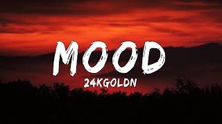 24kGoldn  Mood Lyrics [upl. by Irim]