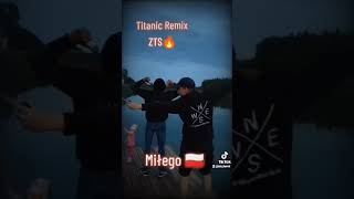 Remix z Serca❤️🤍Titanic❤️ [upl. by Hanikehs]