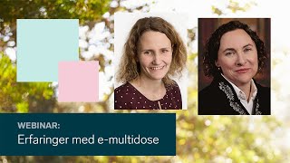 Erfaringer med emultidose – tips til samhandling [upl. by Reifinnej]