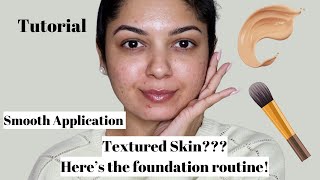 Foundation routine for textured skin  Easy steps to follow [upl. by Herzog]