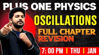 Plus One Physics  Oscillations  Chapter 13  Full Chapter Exam Winner [upl. by Nessa]