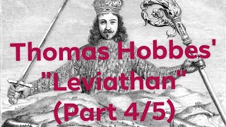 Thomas Hobbes quotLeviathanquot Part 4 of 5 [upl. by Orsini713]